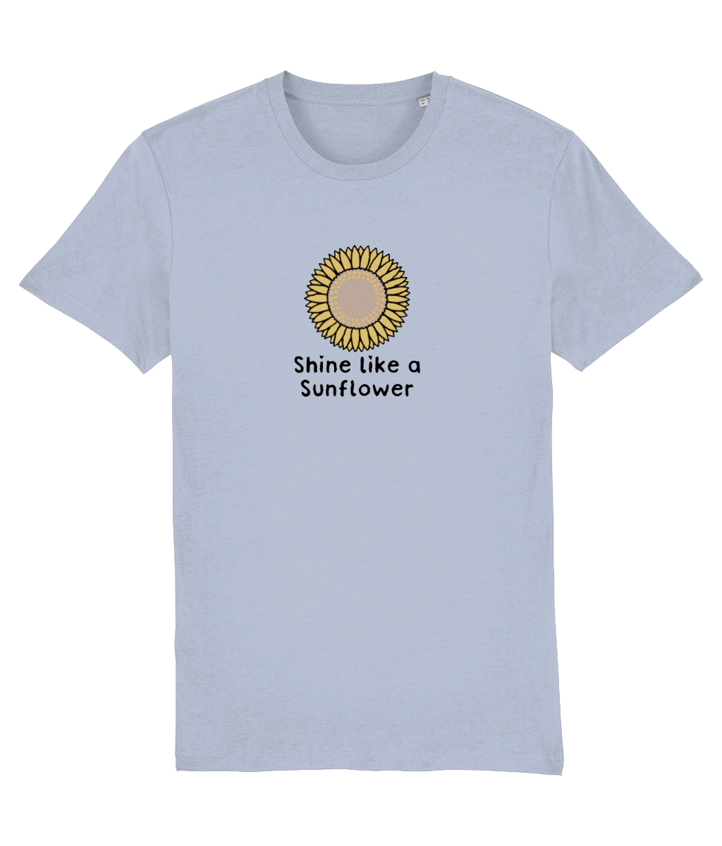 Shine Like A Sunflower Design 2 - Adult T-Shirt - Multi Colour Options