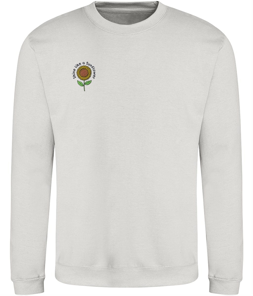 Shine Like A Sunflower - Embroidered - Adult Sweatshirt - Multi Colour Options