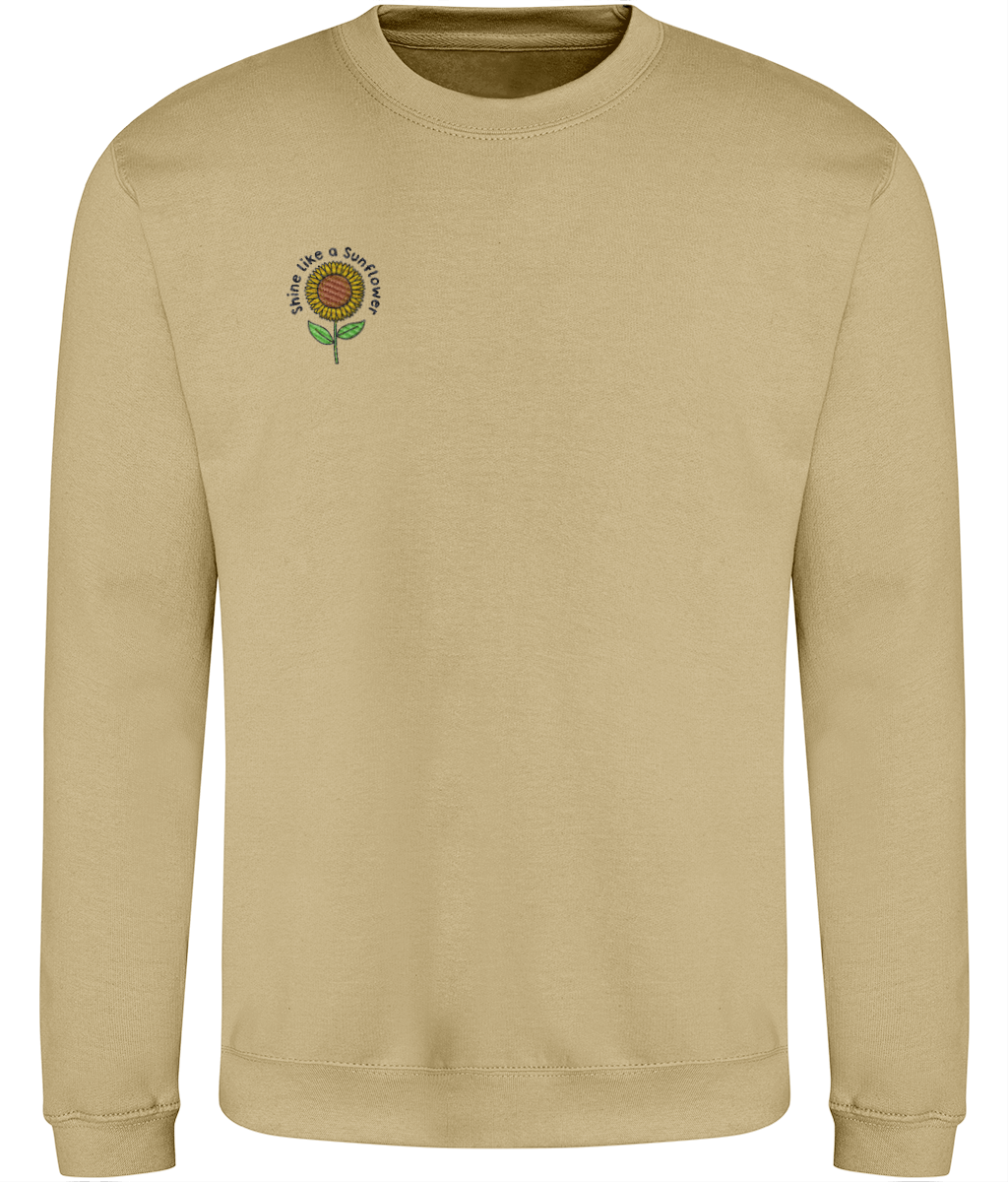 Shine Like A Sunflower - Embroidered - Adult Sweatshirt - Multi Colour Options