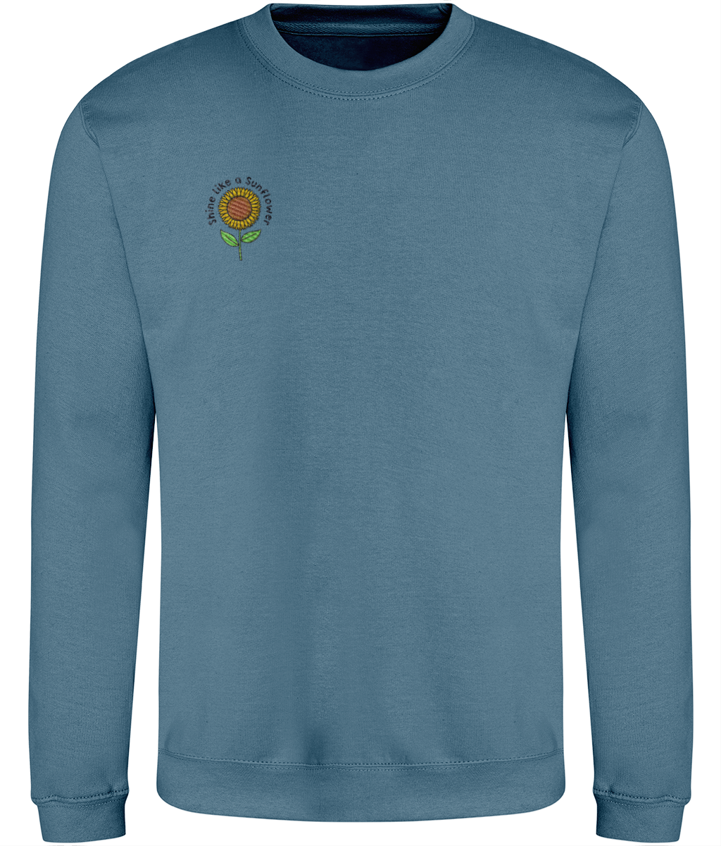 Shine Like A Sunflower - Embroidered - Adult Sweatshirt - Multi Colour Options