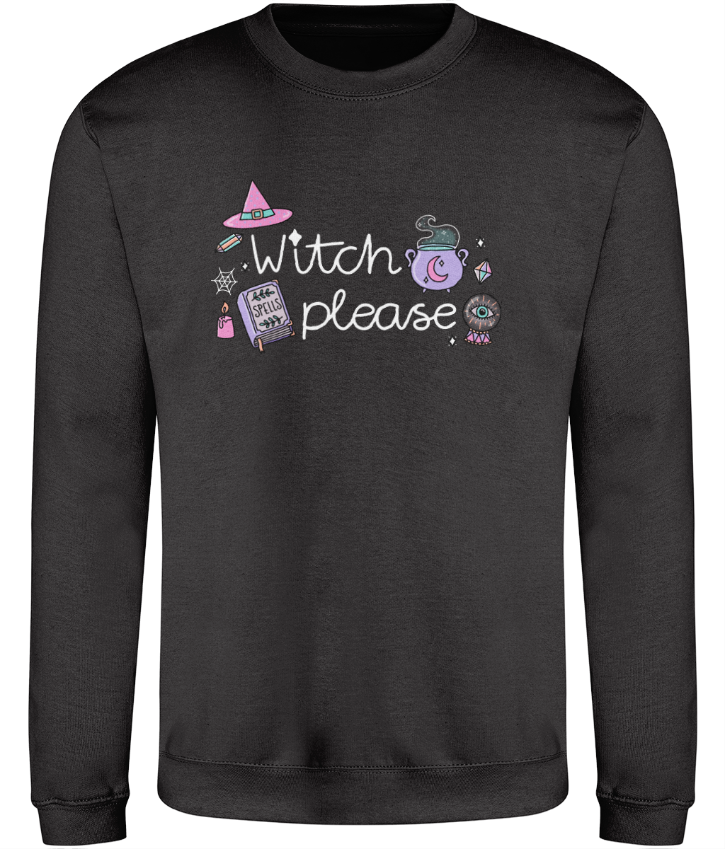 Spellbound Sweatshirt - Witch please