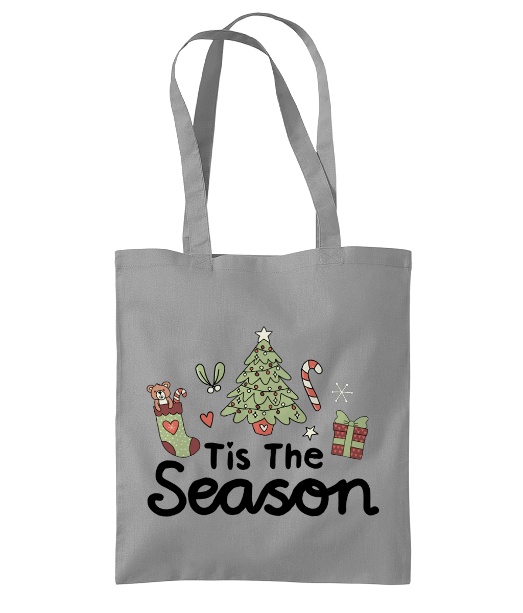 Tis The Season - Organic Premium Cotton Tote Bag