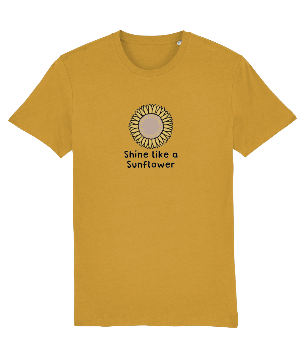 Shine Like A Sunflower Design 2 - Adult T-Shirt - Multi Colour Options