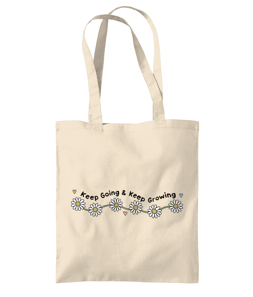 Keep Going & Keep Growing - Tote Bag