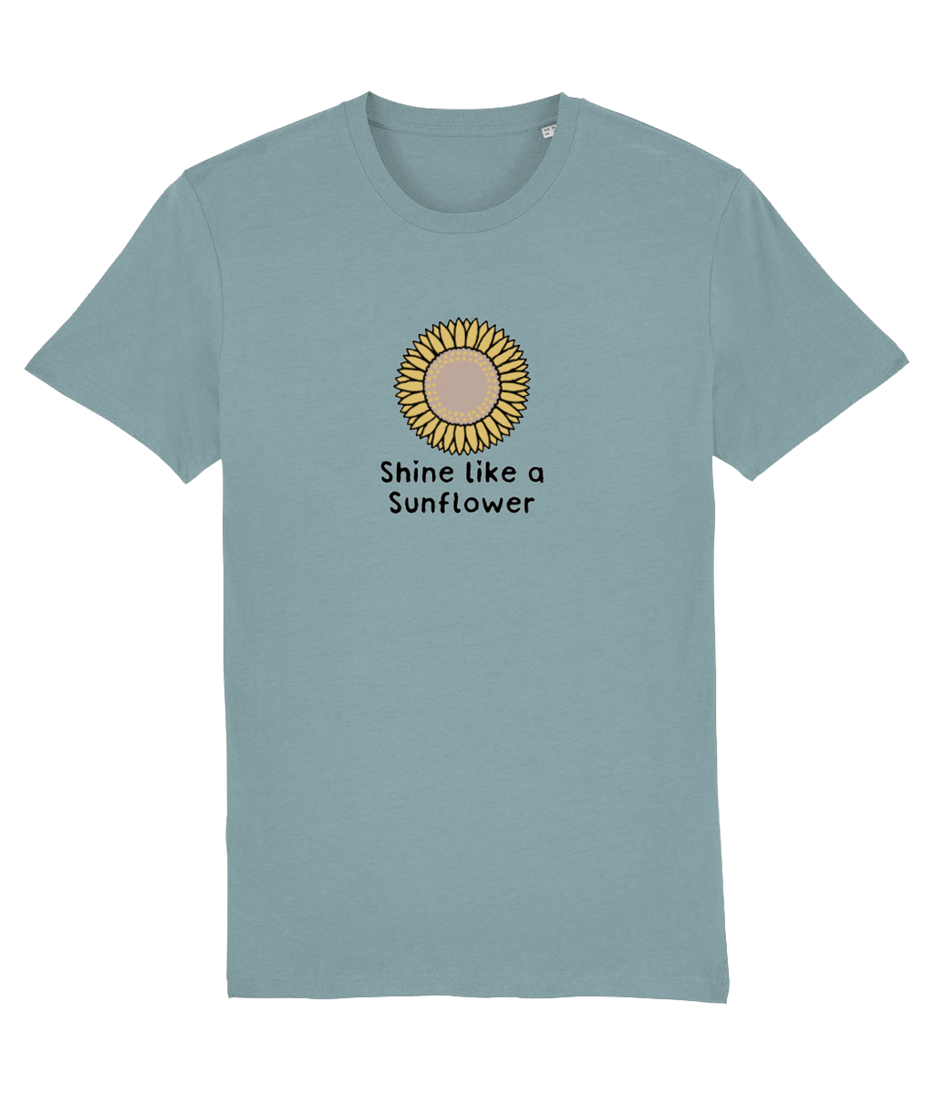 Shine Like A Sunflower Design 2 - Adult T-Shirt - Multi Colour Options