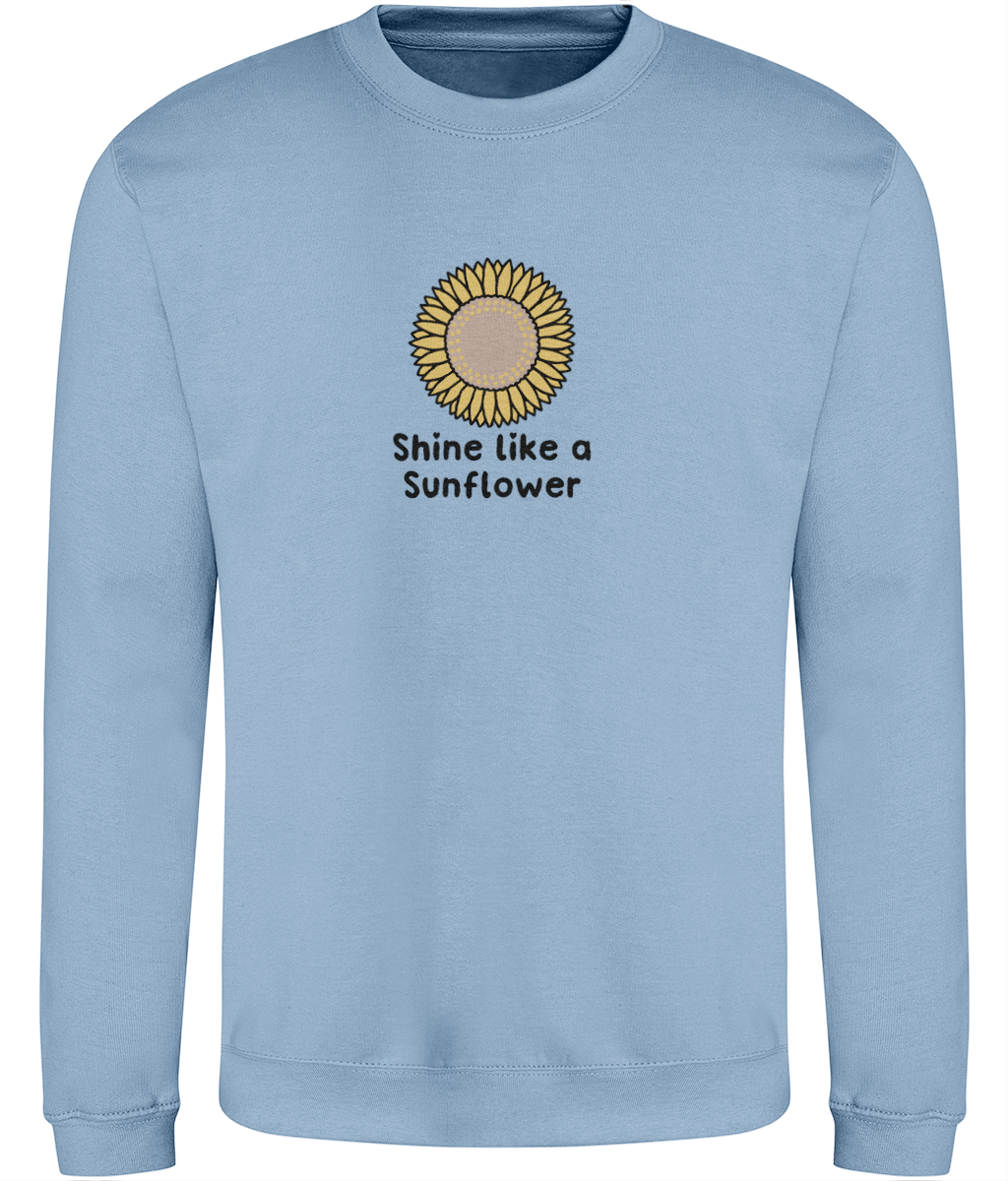 Shine Like A Sunflower Design 2 - Adult T-Shirt - Multi Colour Options
