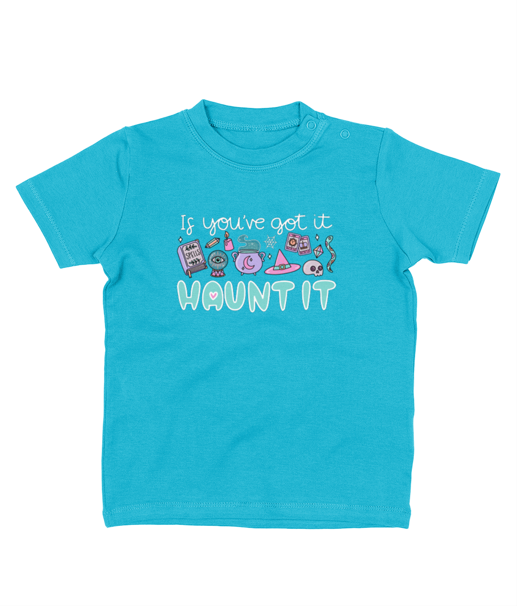 Spellbound Baby T-Shirt - If you've got it...haunt it
