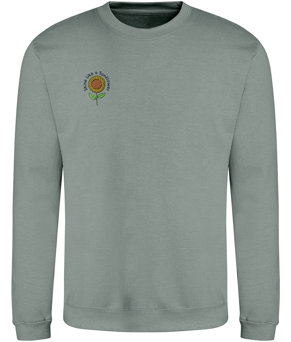 Shine Like A Sunflower - Embroidered - Adult Sweatshirt - Multi Colour Options