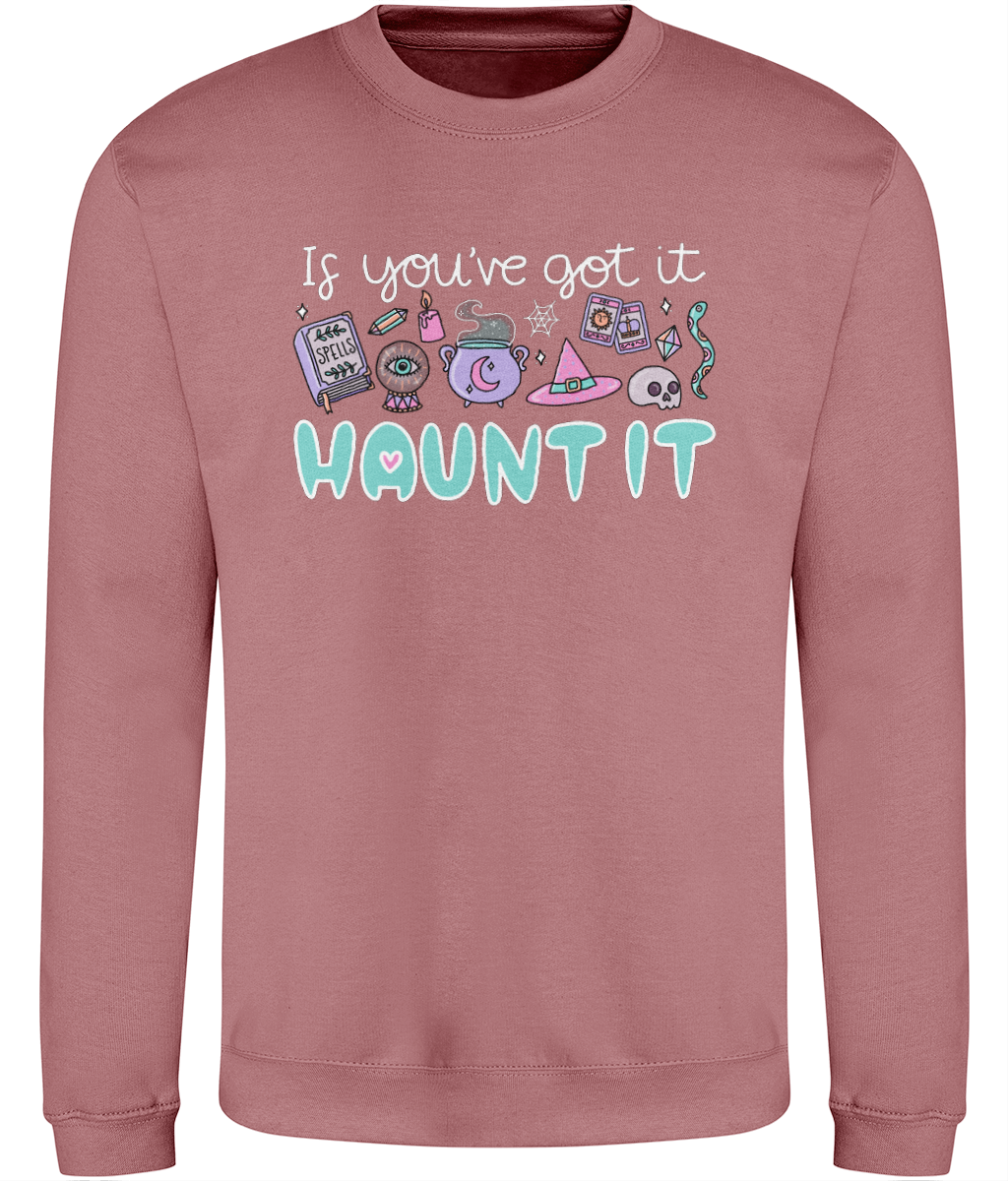 Spellbound Sweatshirt - If you've got it...haunt it