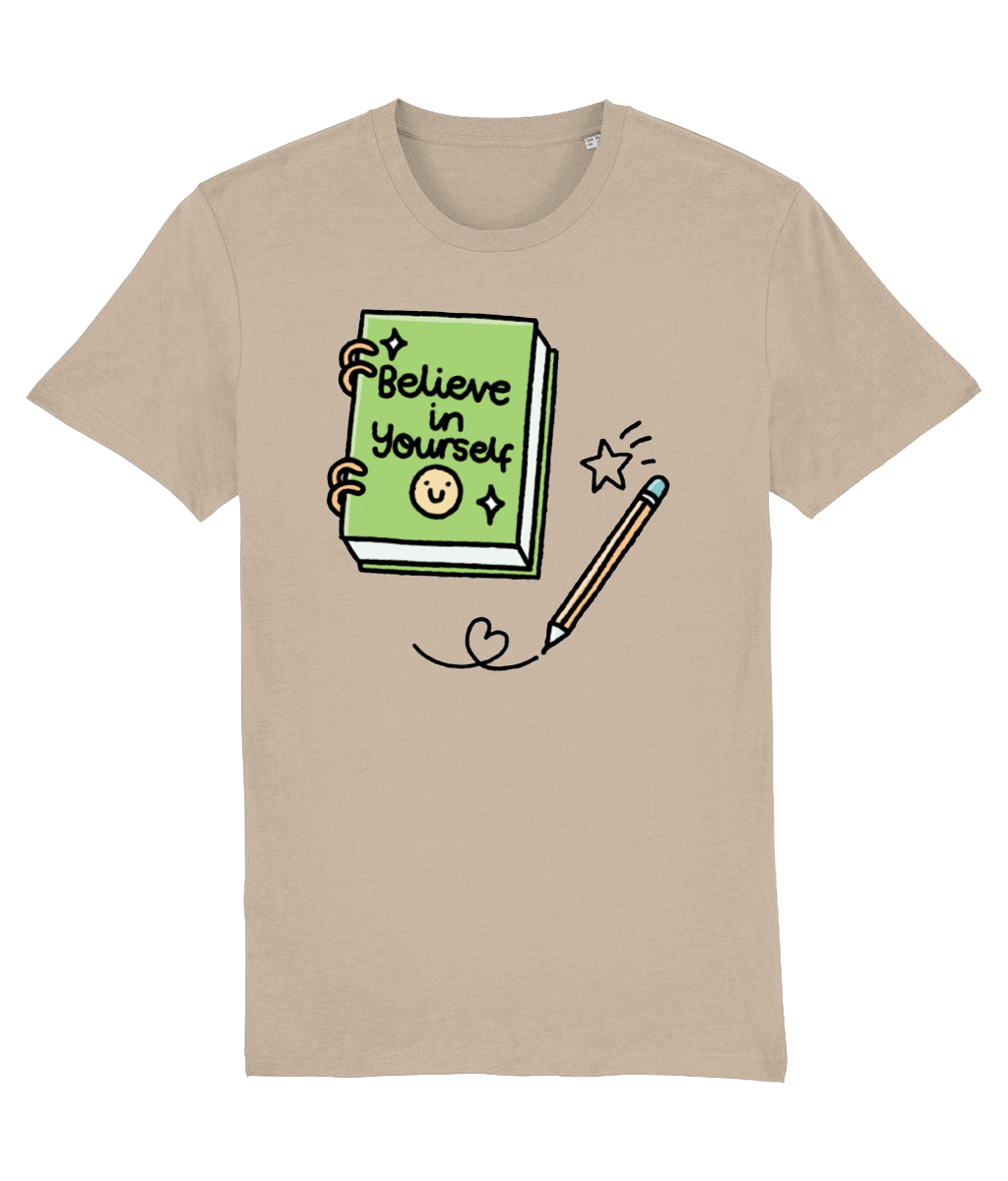 Pawsitivity T-Shirt - Believe In Yourself (Multi Colours Available)
