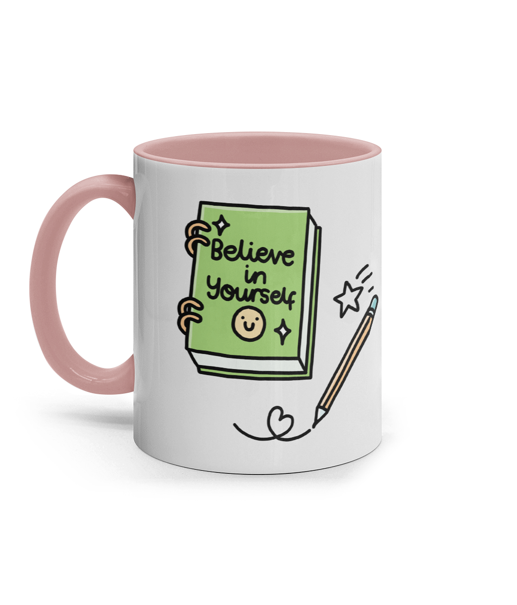 Pawsitivity - Believe In Yourself - 11oz Mug