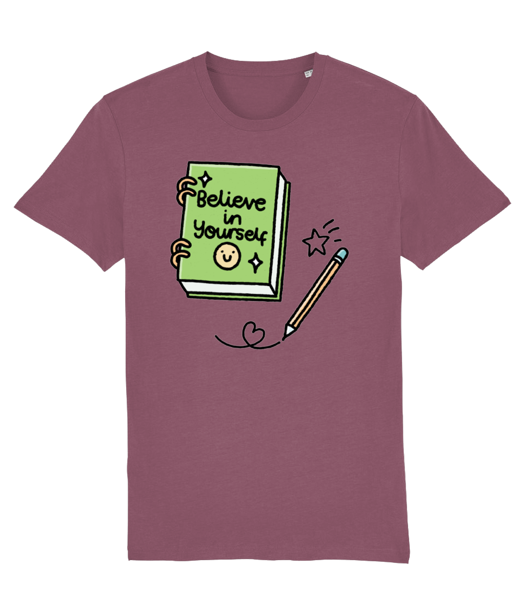 Pawsitivity T-Shirt - Believe In Yourself (Multi Colours Available)