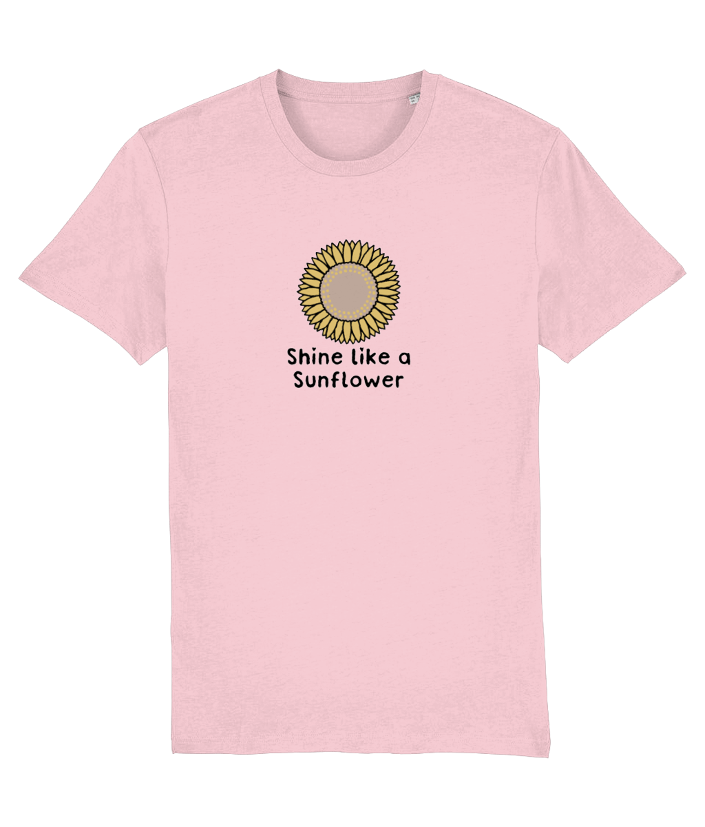 Shine Like A Sunflower Design 2 - Adult T-Shirt - Multi Colour Options
