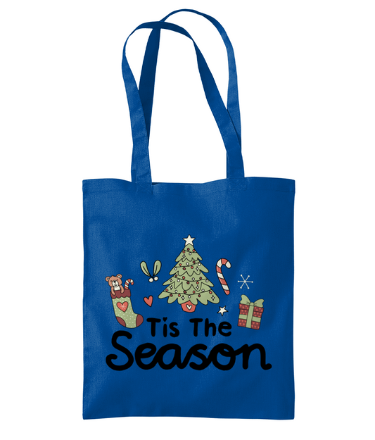 Tis The Season - Organic Premium Cotton Tote Bag