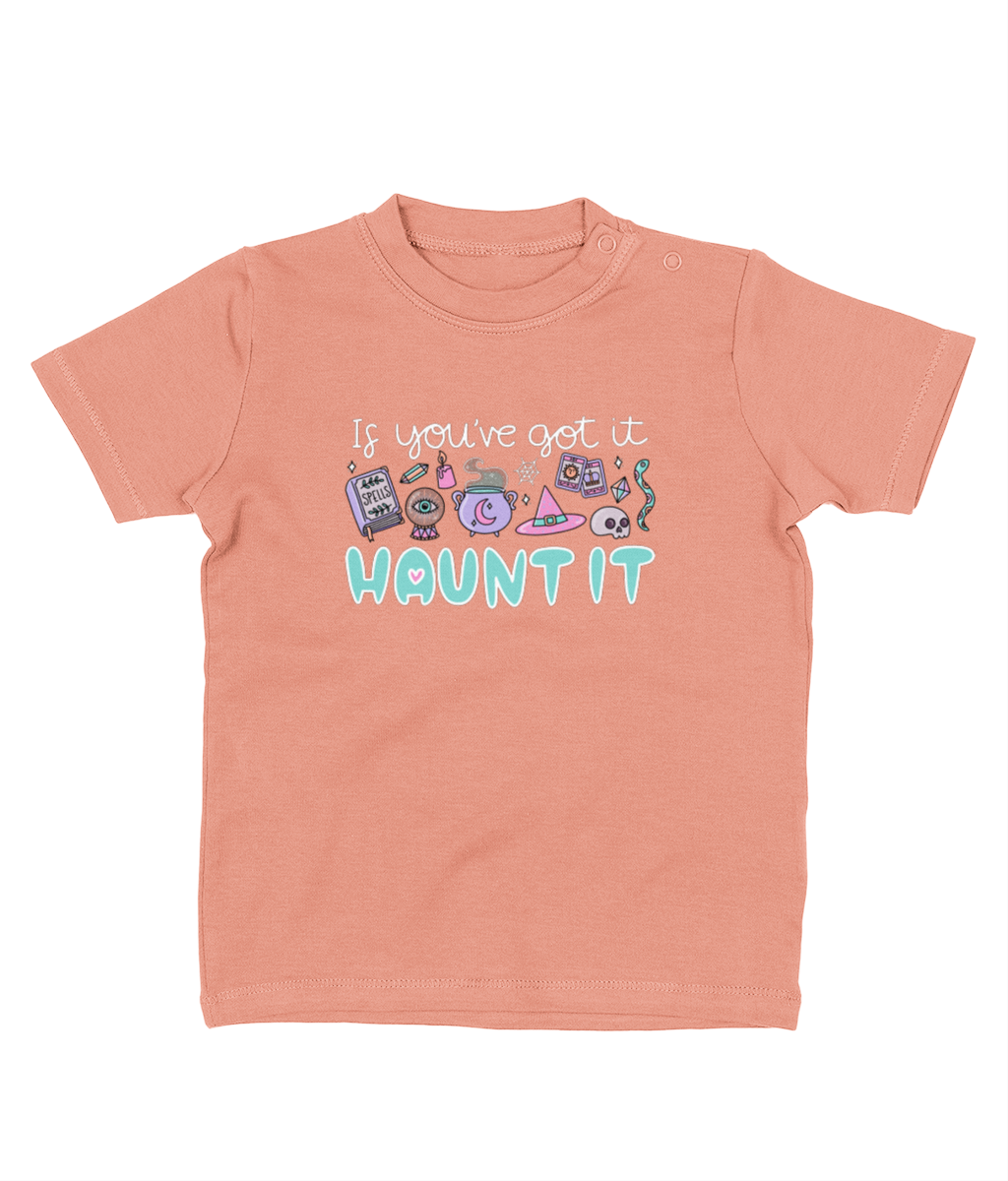 Spellbound Baby T-Shirt - If you've got it...haunt it