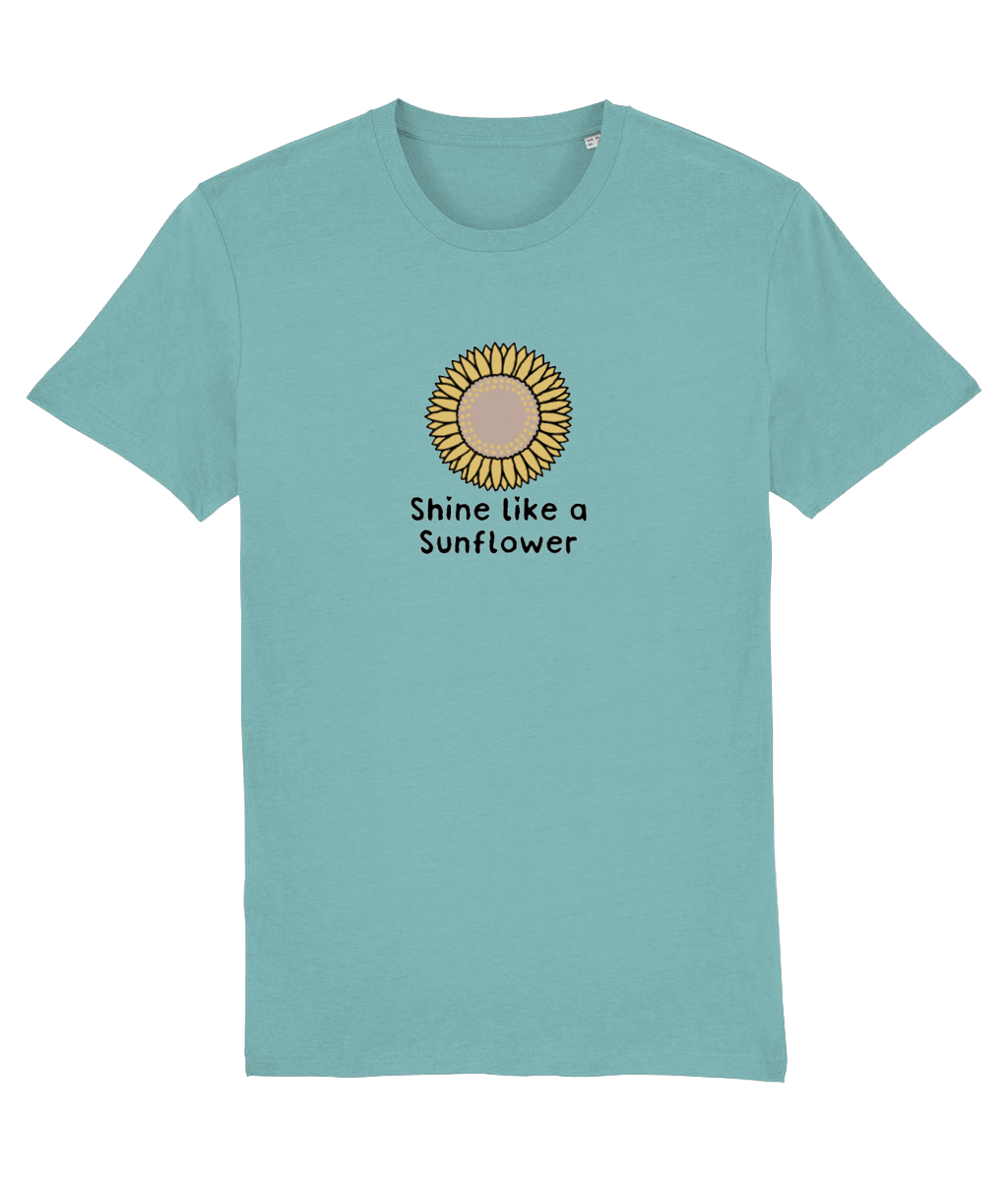 Shine Like A Sunflower Design 2 - Adult T-Shirt - Multi Colour Options