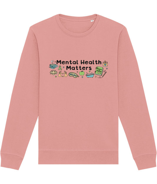 Pawsitivity Sweatshirt - Mental Health Matters (Multi Colours Available)